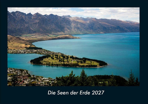 Die Seen der Erde 2027 Fotokalender DIN A4