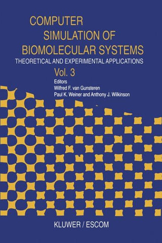 Computer Simulation of Biomolecular Systems
