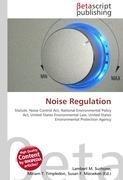 Noise Regulation