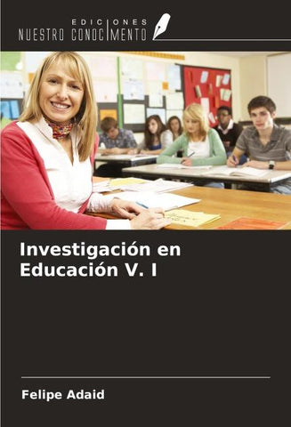 Investigación en Educación V. I