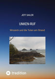 Unken-Ruf, Kriminaler Roman von der Washington Peninsula