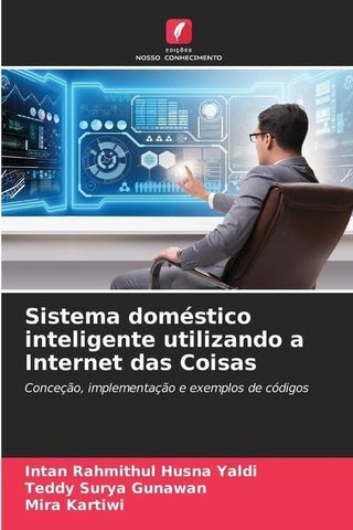 Sistema doméstico inteligente utilizando a Internet das Coisas