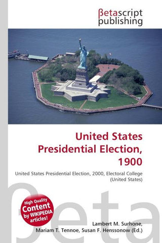 United States Presidential Election, 1900