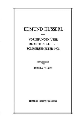 Vorlesungen Über Bedeutungslehre Sommersemester 1908