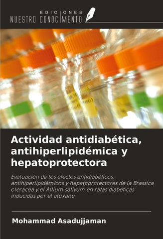 Actividad antidiabética, antihiperlipidémica y hepatoprotectora