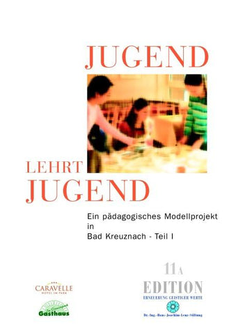 Jugend lehrt Jugend, Bd. 11A, Teil I