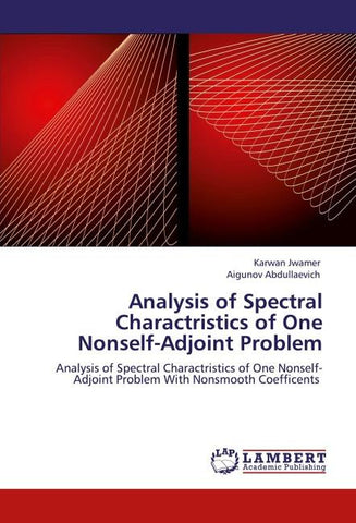 Analysis of Spectral Charactristics of One Nonself-Adjoint Problem