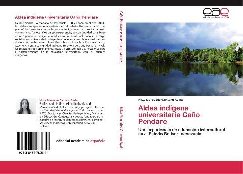 Aldea indígena universitaria Caño Pendare