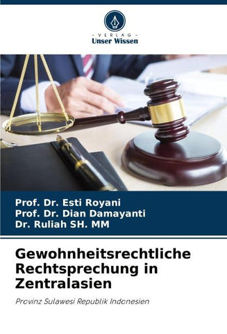Gewohnheitsrechtliche Rechtsprechung in Zentralasien