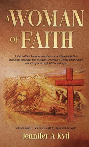 A WOMAN OF FAITH