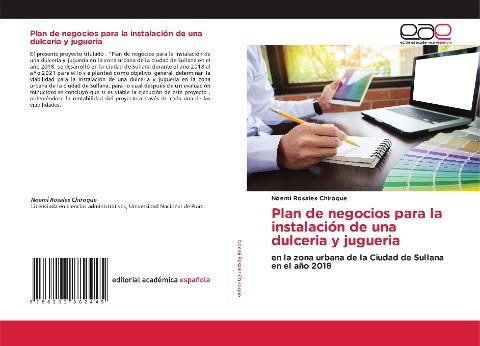 Plan de negocios para la instalación de una dulceria y jugueria