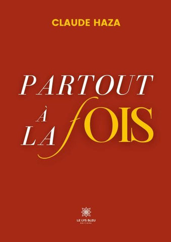 Partout à la fois