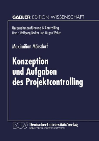 Konzeption und Aufgaben des Projektcontrolling