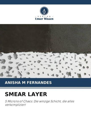 SMEAR LAYER