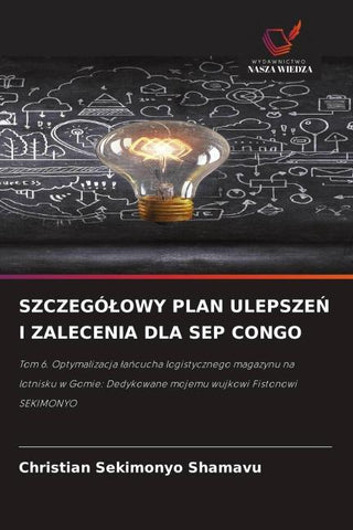 SZCZEGÓ¿OWY PLAN ULEPSZE¿ I ZALECENIA DLA SEP CONGO