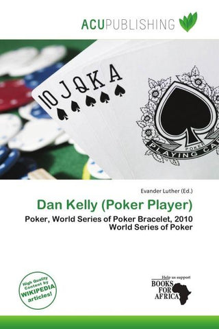 Dan Kelly (Poker Player)