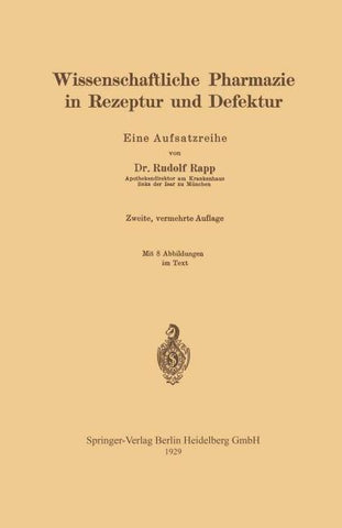 Wissenschaftliche Pharmazie in Rezeptur und Defektur