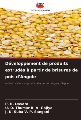 Développement de produits extrudés à partir de brisures de pois d'Angole