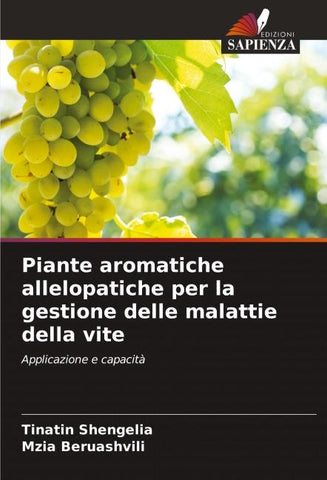 Piante aromatiche allelopatiche per la gestione delle malattie della vite