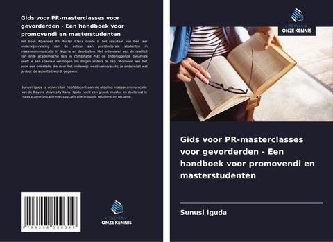 Gids voor PR-masterclasses voor gevorderden - Een handboek voor promovendi en masterstudenten
