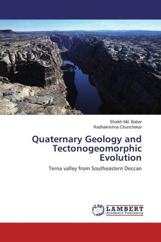 Quaternary Geology and Tectonogeomorphic Evolution