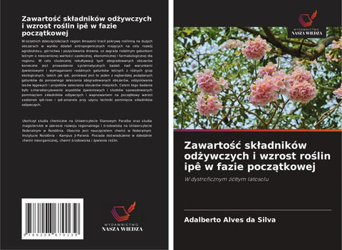 Zawarto¿¿ sk¿adników od¿ywczych i wzrost ro¿lin ipê w fazie pocz¿tkowej