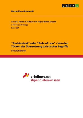 "Rechtsstaat" oder "Rule of Law" - Von den Tücken der Übersetzung juristischer Begriffe