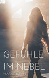 Gefühle im Nebel