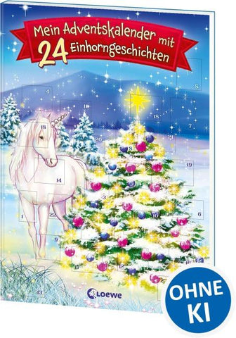 Mein Adventskalender mit 24 Einhorngeschichten