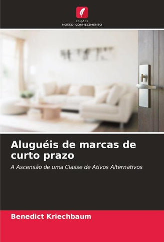 Aluguéis de marcas de curto prazo