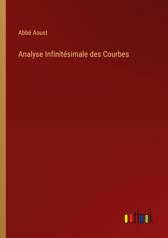 Analyse Infinitésimale des Courbes
