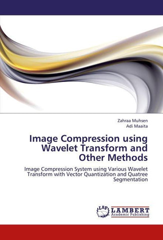 Image Compression using Wavelet Transform and Other Methods