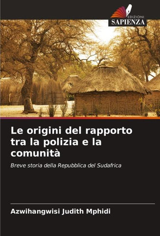 Le origini del rapporto tra la polizia e la comunità