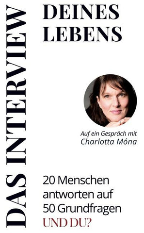DAS INTERVIEW deines Lebens