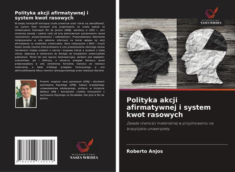 Polityka akcji afirmatywnej i system kwot rasowych