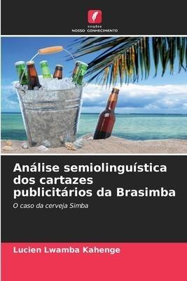 Análise semiolinguística dos cartazes publicitários da Brasimba