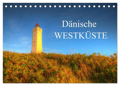 Dänische Westküste (Tischkalender 2026 DIN A5 quer), CALVENDO Monatskalender