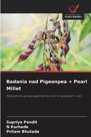 Badania nad Pigeonpea + Pearl Millet