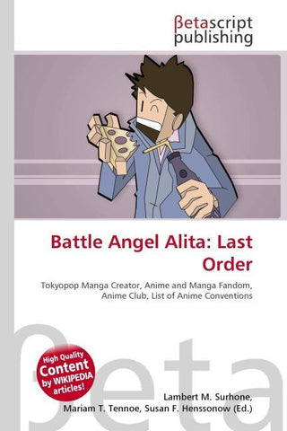 Battle Angel Alita: Last Order