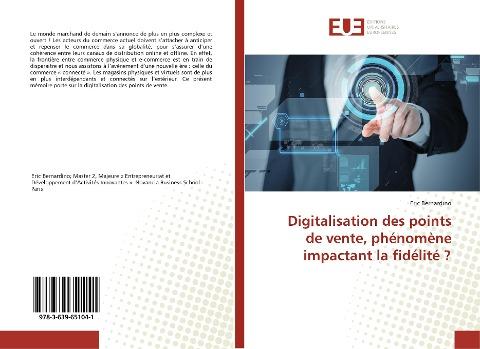 Digitalisation des points de vente, phénomène impactant la fidélité ?