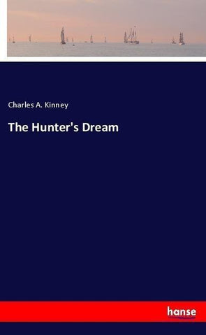 The Hunter's Dream