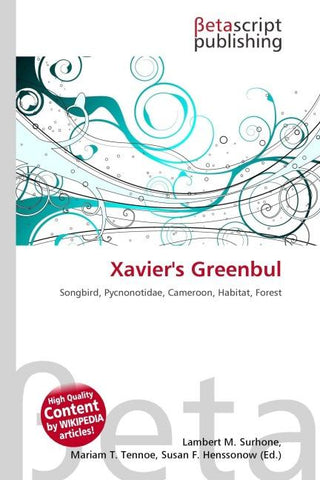 Xavier's Greenbul