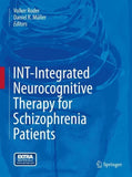 INT-Integrated Neurocognitive Therapy for Schizophrenia Patients