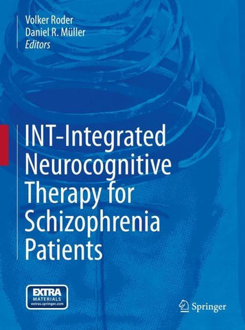 INT-Integrated Neurocognitive Therapy for Schizophrenia Patients