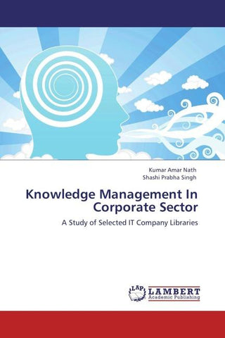 Knowledge Management In Corporate Sector