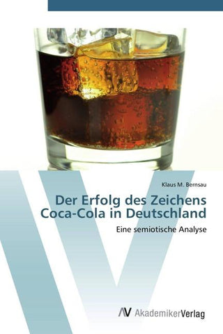 Der Erfolg des Zeichens Coca-Cola in Deutschland