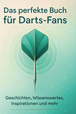 Das perfekte Buch für Darts-Fans