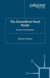 The Decembrist Pavel Pestel