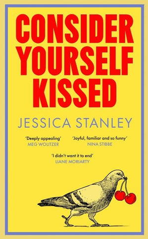 Consider Yourself Kissed