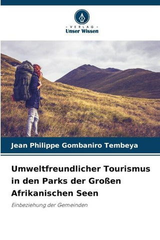 Umweltfreundlicher Tourismus in den Parks der Großen Afrikanischen Seen